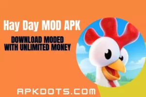 Hay Day MOD APK (Unlimited Money/Coins) Download 2022 version