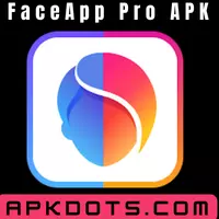 FaceApp Pro APK (Full Unlocked) Latest Version For Android