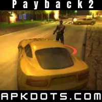 Payback 2 MOD APK Latest Version (Unlimited Money)